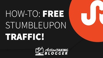 How to Get Free Traffic from StumbleUpon
