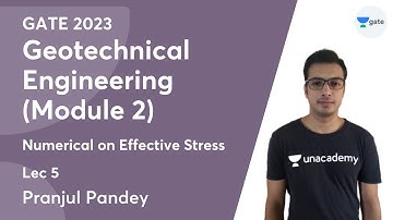 Geotechnical Engineering (Module 2) | Lec 5 | Numerical on Effective Stress | Pranjul Pandey