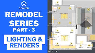 Lighting Setup and Render Workflow | Coohom | Remodel Series Ep 3