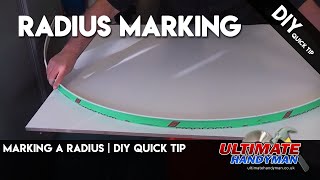 Marking a radius | DIY Quick tip
