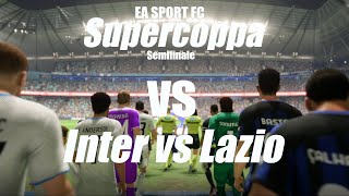 INTER vs LAZIO - EA SPORTS FC - ho simulato la Semifinale della SUPERCOPPA risultato inaspettato..