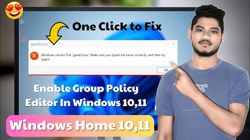 How to Enable the Group Policy Editor in Windows 10 & 11 Home Editions 2024