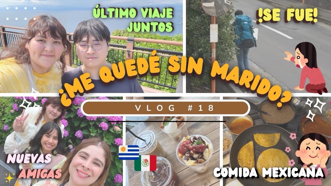 ¡Mi esposo se fue!😭| Nuevas amigas🇺🇾✨🇲🇽|Noche de Tacos! 🌮 | Nuestro último viaje juntos 💔😢 #18