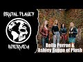 Capture de la vidéo Bella Perron & Ashley Suppa Of Plush - Interview