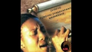 Fungisai Zvakavapano feat Oliver Mtukudzi/ Kurarama kwangu ndimi