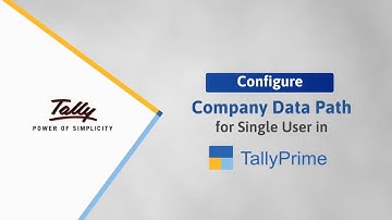 How to Configure Company Data Path in TallyPrime for Single User (Tamil)| TallyHelp