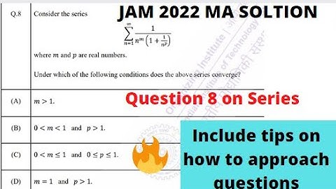 #iitjam2023  JAM 2022 Series Question 8 || Intuitive Solution