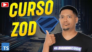 Curso Completo desde Cero ZOD - Validación de Datos en TypeScript - 🚀