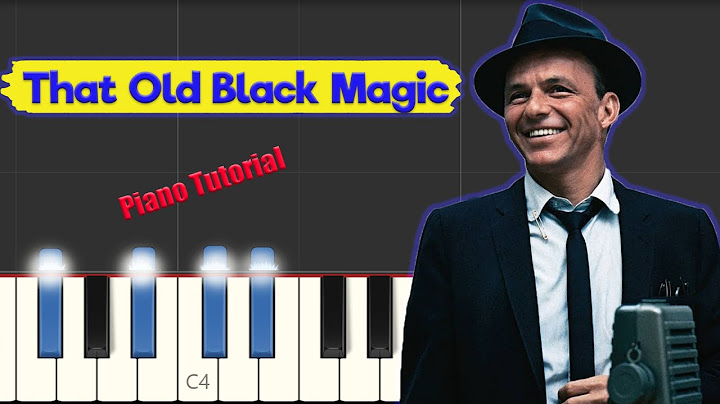 That Old Black Magic Piano version - Piano performance video thumbnail