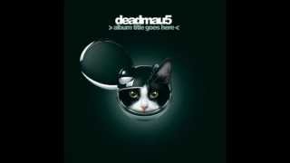 05. Deadmaus feat. Gerad Wy - Professional Griefers