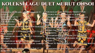 LAGU MURUT NONSTOP 2021 (20 lagu duet populer dan terbaik)