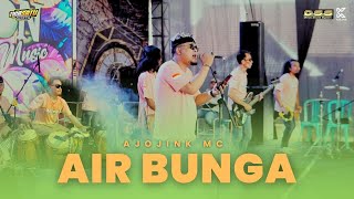 AJOJINK MC - AIR BUNGA || MELON MUSIC LIVE SMANTA BANYUWANGI