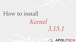 How to install Kernel 3.15.1 on Ubuntu, Linux Mint.......
