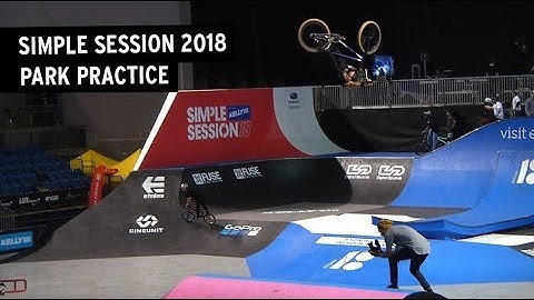 Simple Session 2018: BMX Park Practice (Day 2)