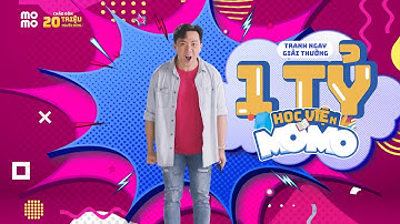 Tham gia Học Viện MoMo, tranh ngay 1 TỶ ĐỒNG