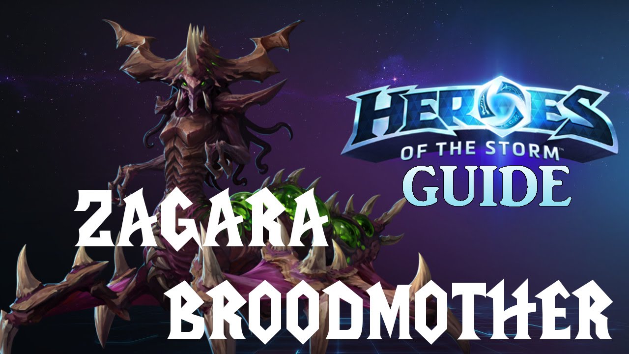 [OUTDATED] Heroes of the Storm Guides: Zagara - Broodmother Build - YouTube