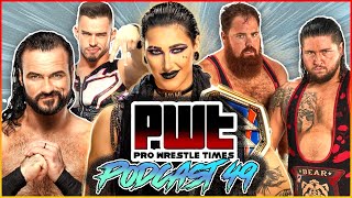 PWT Podcast #49 - Rhea Ripley Moment, Dave Meltzer Cope, WWE Elimination Chamber Review