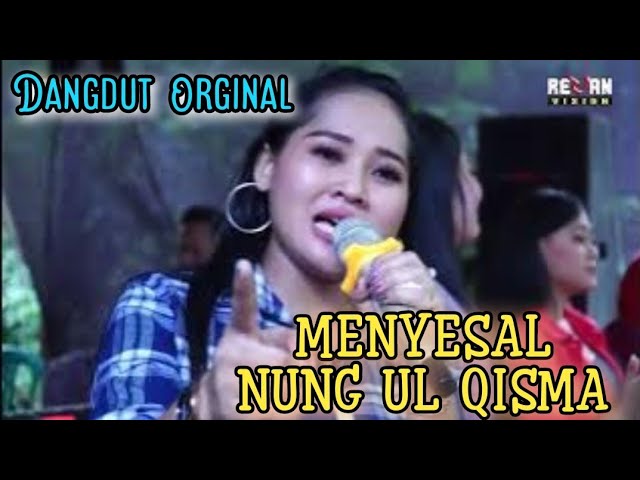 Menyesal - Nung Ul Qisma // Gita Suara Brebes class=