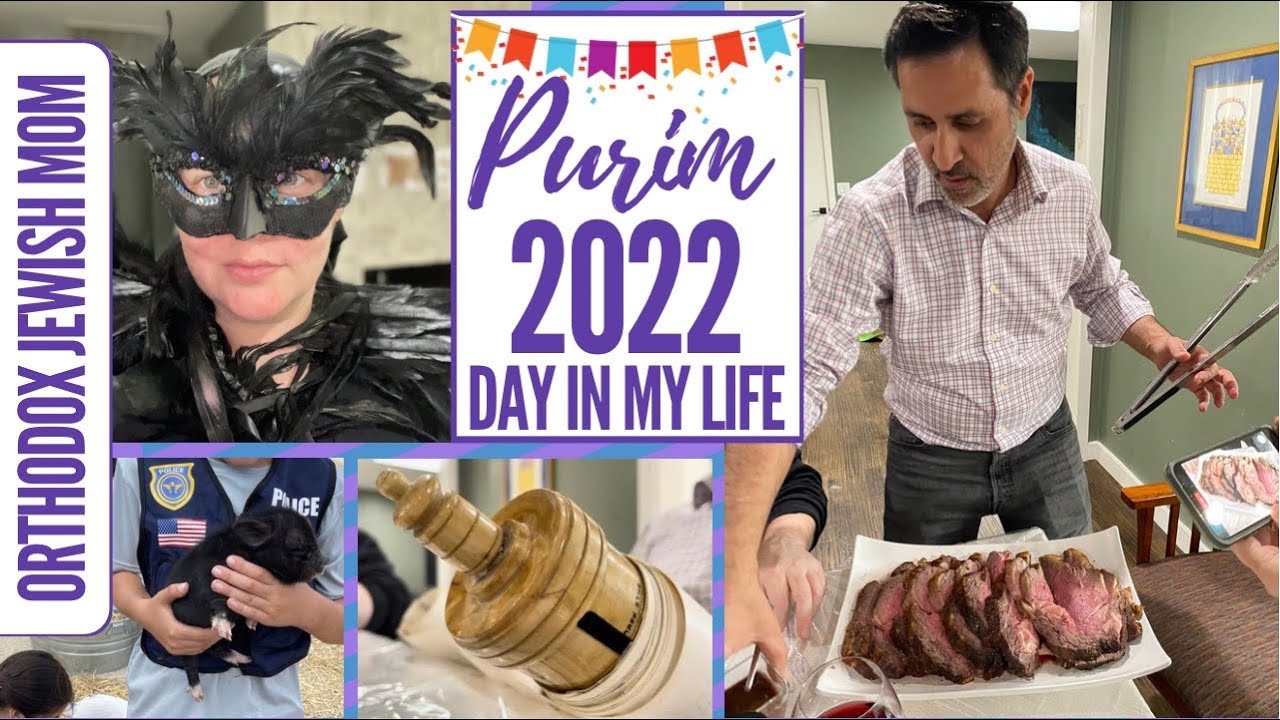 Purim Day 2022 | Jewish Holiday Day in My Life DITL | Orthodox Jewish Mom (Jar of Fireflies)