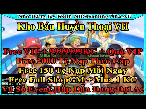 Video Kho Báu Huyền Thoại VH | Free VIP + KC | Full ShopGM |... - youtube