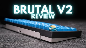 Brutal V2 Keyboard Review: Beautiful Design, But How Does It Sound?