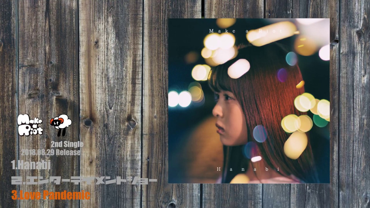 お歳暮ならオンライン Make YouTube - Video Riot『Hanabi』Music a 邦楽