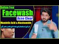 Mendelic Acid &amp; Niacinamide Facewash Sulfate Free Facewash | Beauty Facts