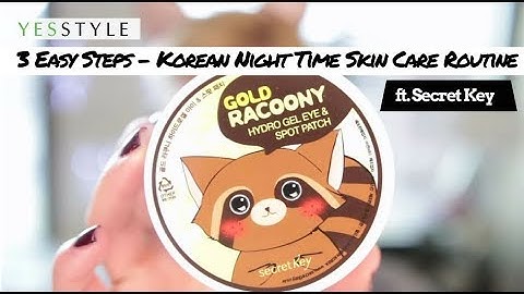 3 Easy Steps - Korean Night Time Skin Care Routine | YesStyle Korean Beauty