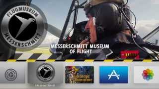 Messerschmitt Museum of Flight goes Apple TV - All Movies in Full HD available by FLUGMUSEUM MESSERSCHMITT 5,518 views 8 years ago 1 minute, 10 seconds