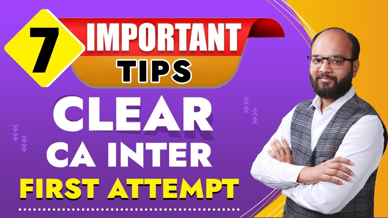 7 important Tips to Clear CA Inter Sep 2024 | How to Get AIR in CA ...