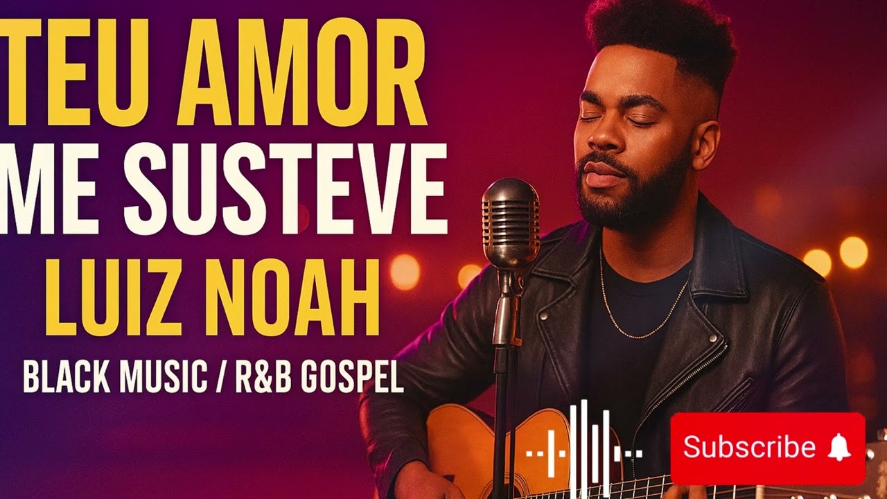 Luz no Meu Passo - Luiz Noah  Black Music  R&B