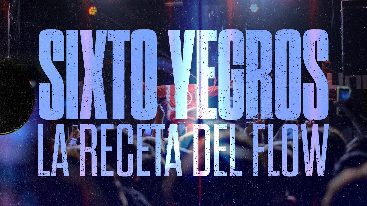 Sixto Yegros - La Receta del Flow, el primero de muchos