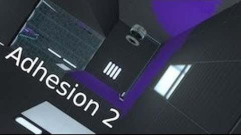 [Portal 2] "Adhesion 2" by Prototype