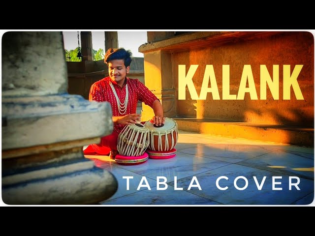 🪔 Kalank - Tabla Cover - #kalank #tabla #birlamandir #bollywoodsongs #tablacover class=