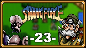 Shining Force [23] - Two - Tailed Replay