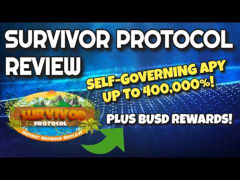 Survivor Protocol Review (UP TO 400,000% APY + BUSD REWARDS!)