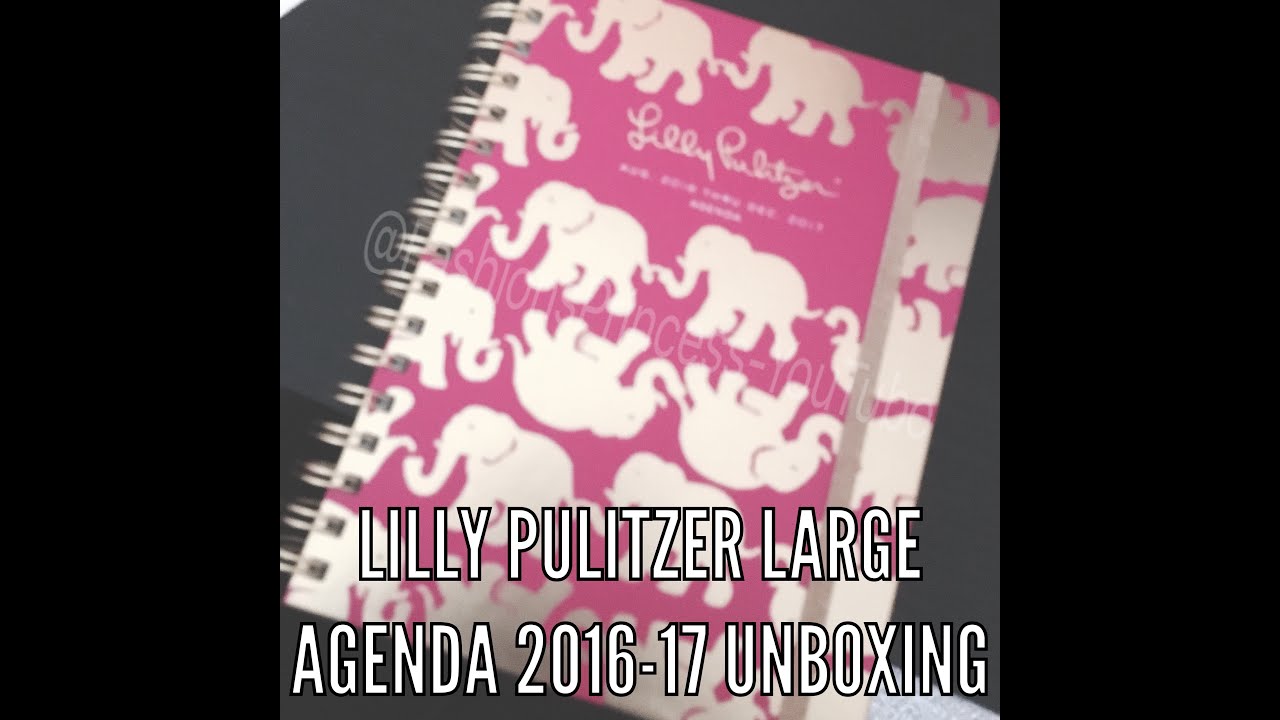 Lilly Pulitzer Large Agenda Unboxing 2016-17