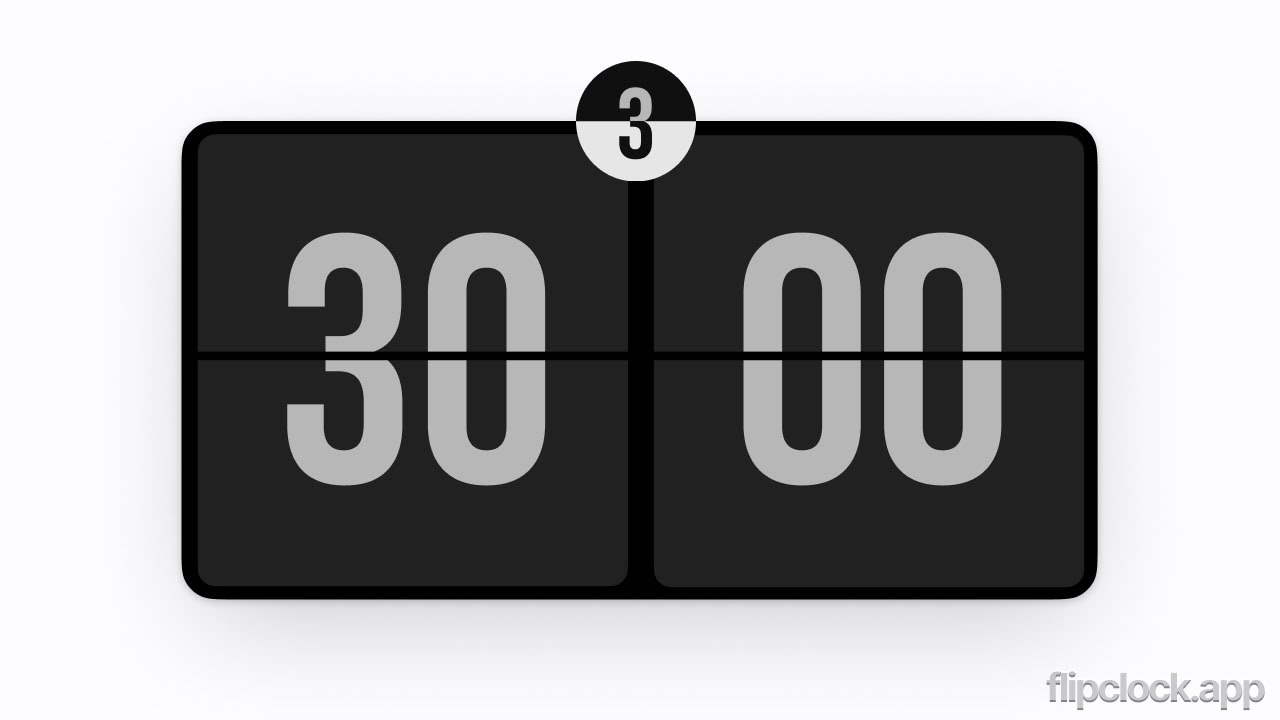 30 Minute Countdown Timer ⏰ Minimal FlipClock for Study & Deep Work