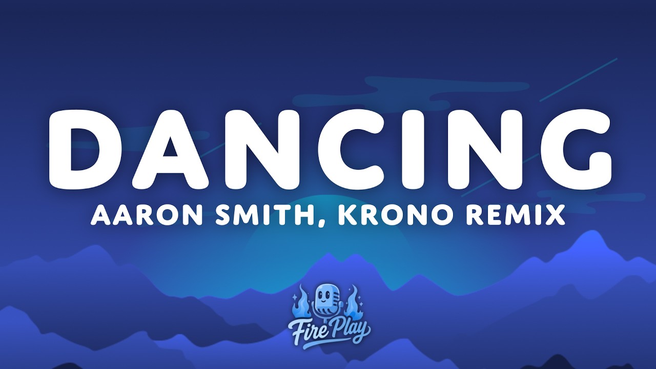 Aaron Smith - Dancin (KRONO Remix) Lyrics