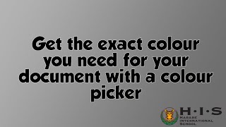 Get the exact colour you want with a colour picker
