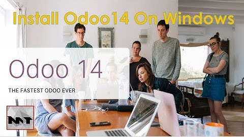 How To Install Odoo 14 on Windows 10 | Windows 8 | Windows 7