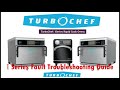 Turbochef I Series Fault Code Error troubleshooting and explanation