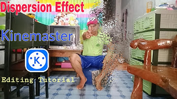 Dispersion Effects | Kinemaster Editing Tutorial | PicsArt Dispersion