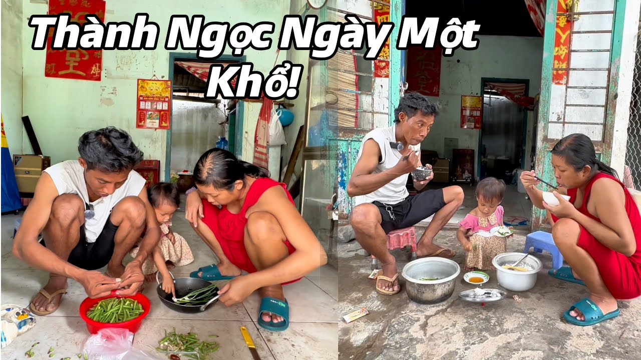 Vợ Chồng Thành Ngọc Ngày Càng Rơi Vào Cảnh Khốn Khổ Bữa Ăn Chỉ Rau Xào.!#thànhngọc