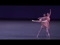 Tchaikovsky Pas de Deux (NYCB) - Tiler Peck, Joaquin de Luz