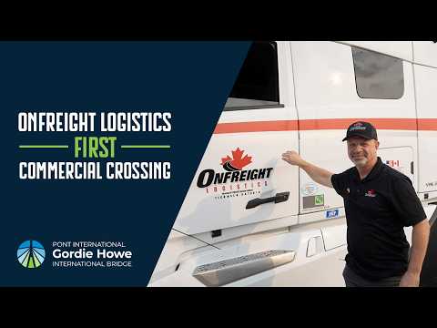 Onfreight Logisitics Makes First Commercial Crossing from Canada to the US