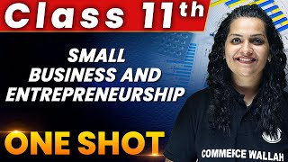 Small Business And Entrepreneurship - 1 Shot - Everything Covered | Class 11th | Business Studies 🔥 screenshot 4