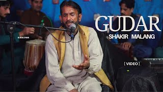 Gudar Shakir Malang New Song 2025