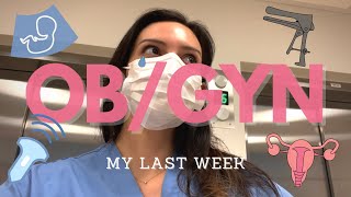 My Last Week on OB/GYN (incredible week! but so sad) | Rachel Southard