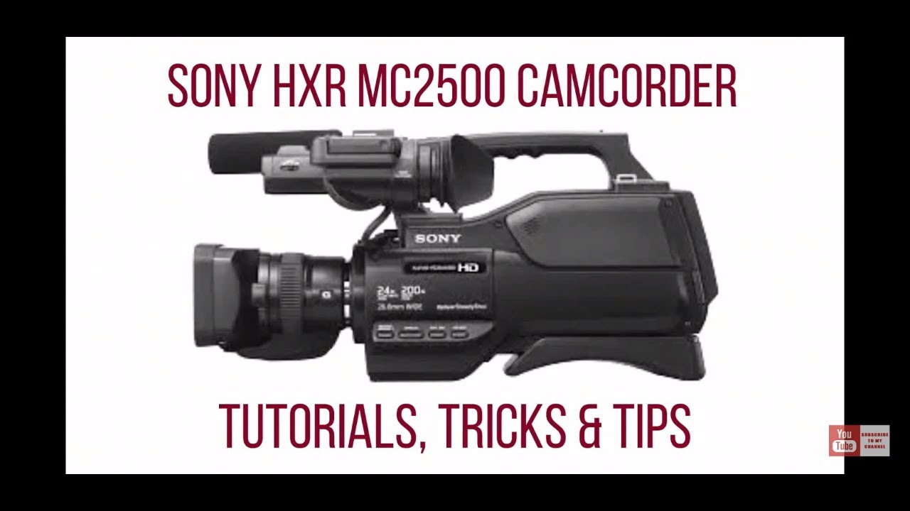 Professional Sony Hxr Mc2500 Camcorder Adjusting The White Balance